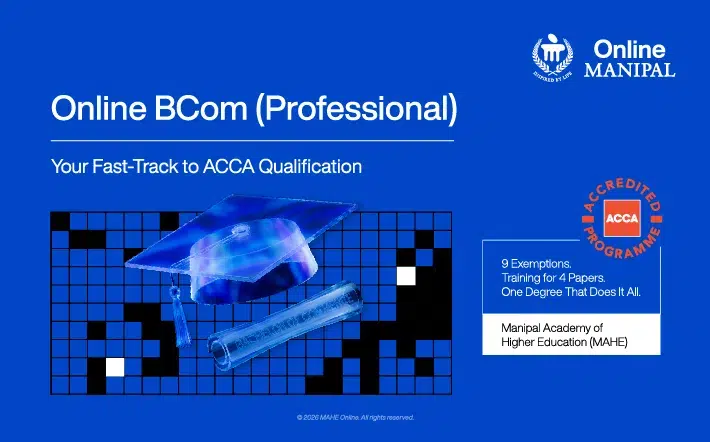 MAHE's Online BCom (Professional) with ACCA: Your Fast-Track to a Global Finance Career